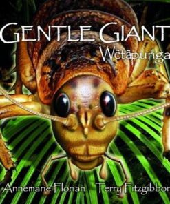 Gentle Giant Wetapunga